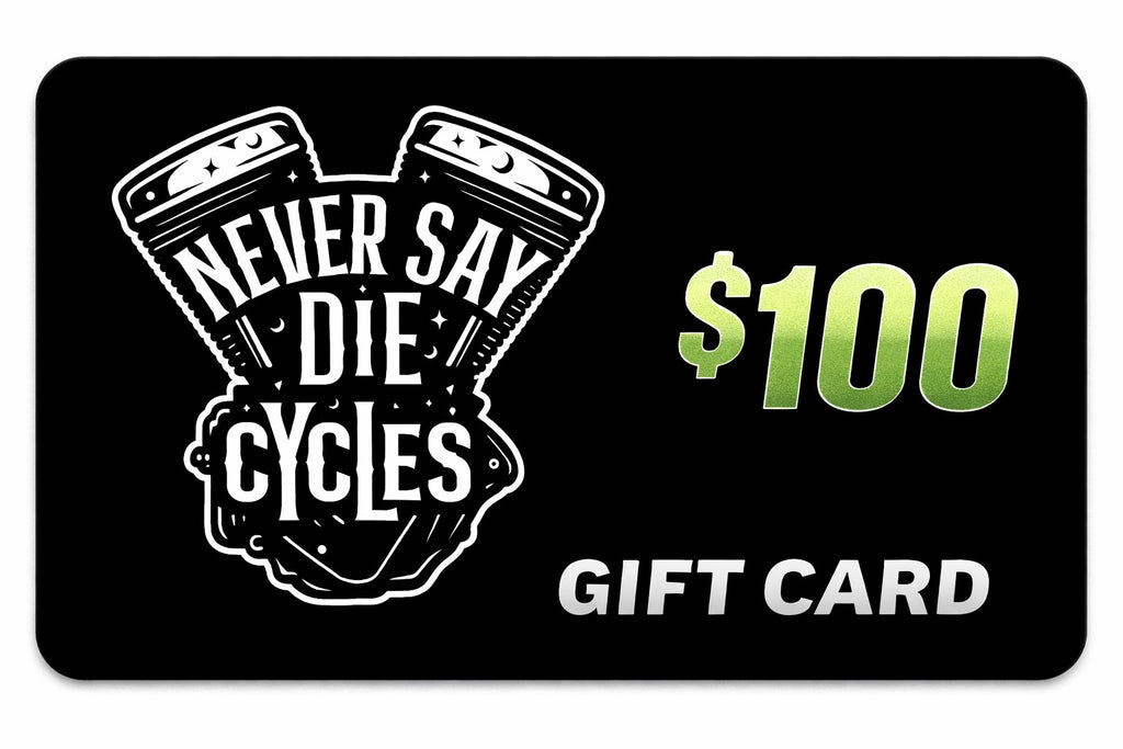 Never Say Die Gift Cards!